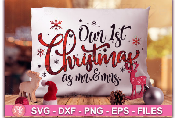 Our 1st Christmas As Mr and Mrs: A Perfect Craft Graphics Asset